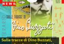 Sulle tracce di Dino Buzzati, con un bando per gli studenti universitari