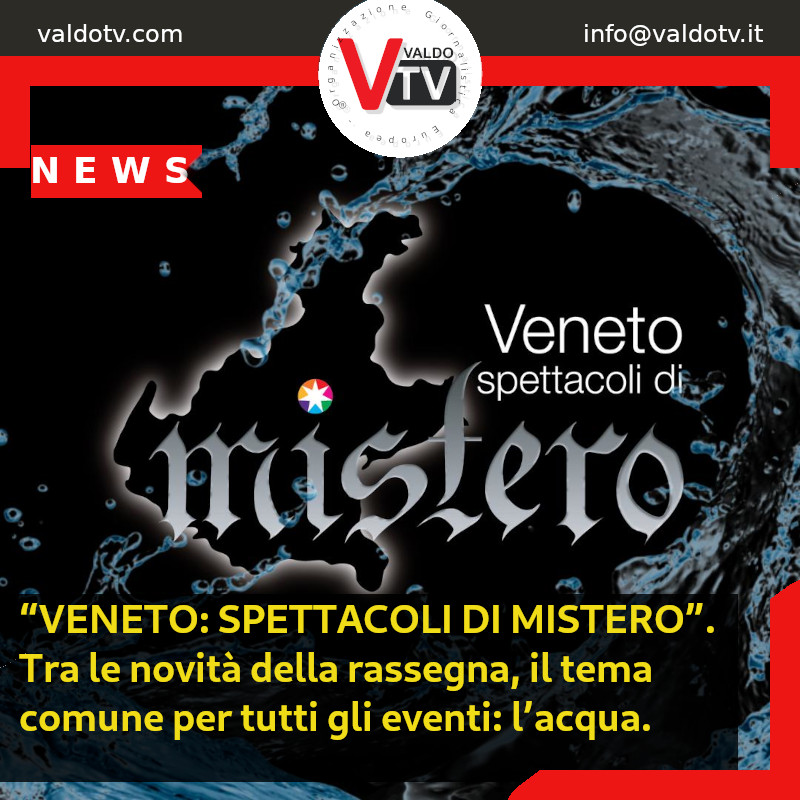 veneto spettacoli di mistero