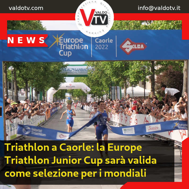 Triathlon a Caorle: la Europe Triathlon Junior Cup sarà valida come selezione per i mondiali