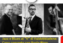 Jazz e Blues al “V” di Valdobbiadene: Cena-concerto con Paolo Birro, Lorenzo Conte e Michele Polga