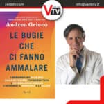 All’aperilibro il Dott. Andrea Grieco presenta “Le bugie che ci fanno ammalare”